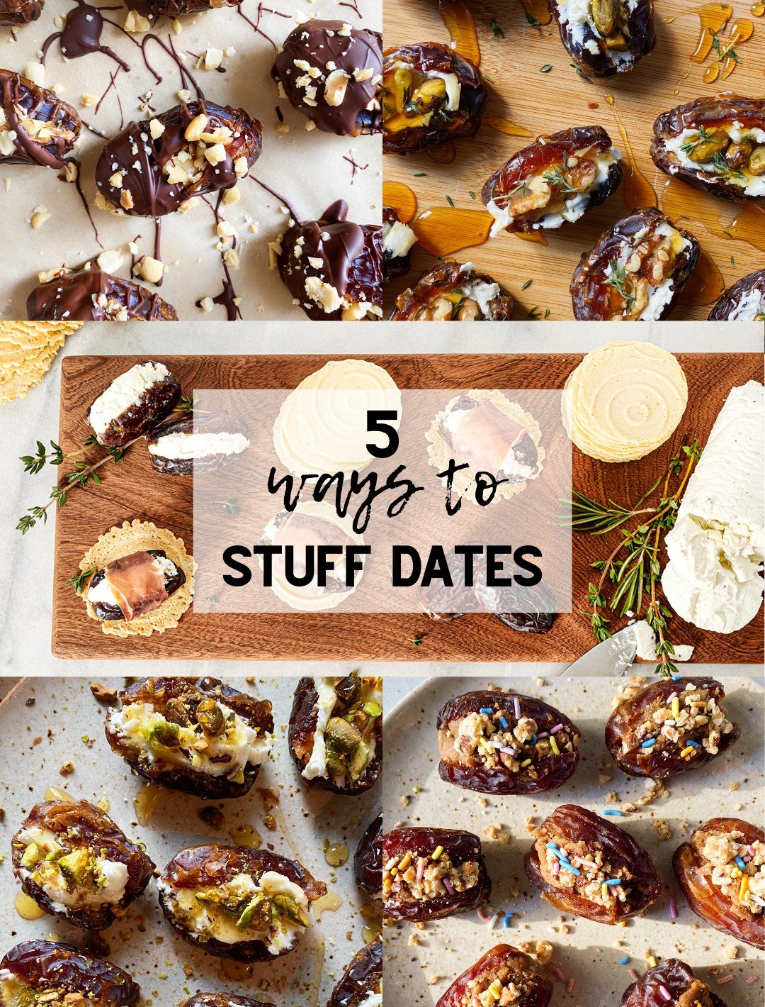 5 ways to stuff medjool dates